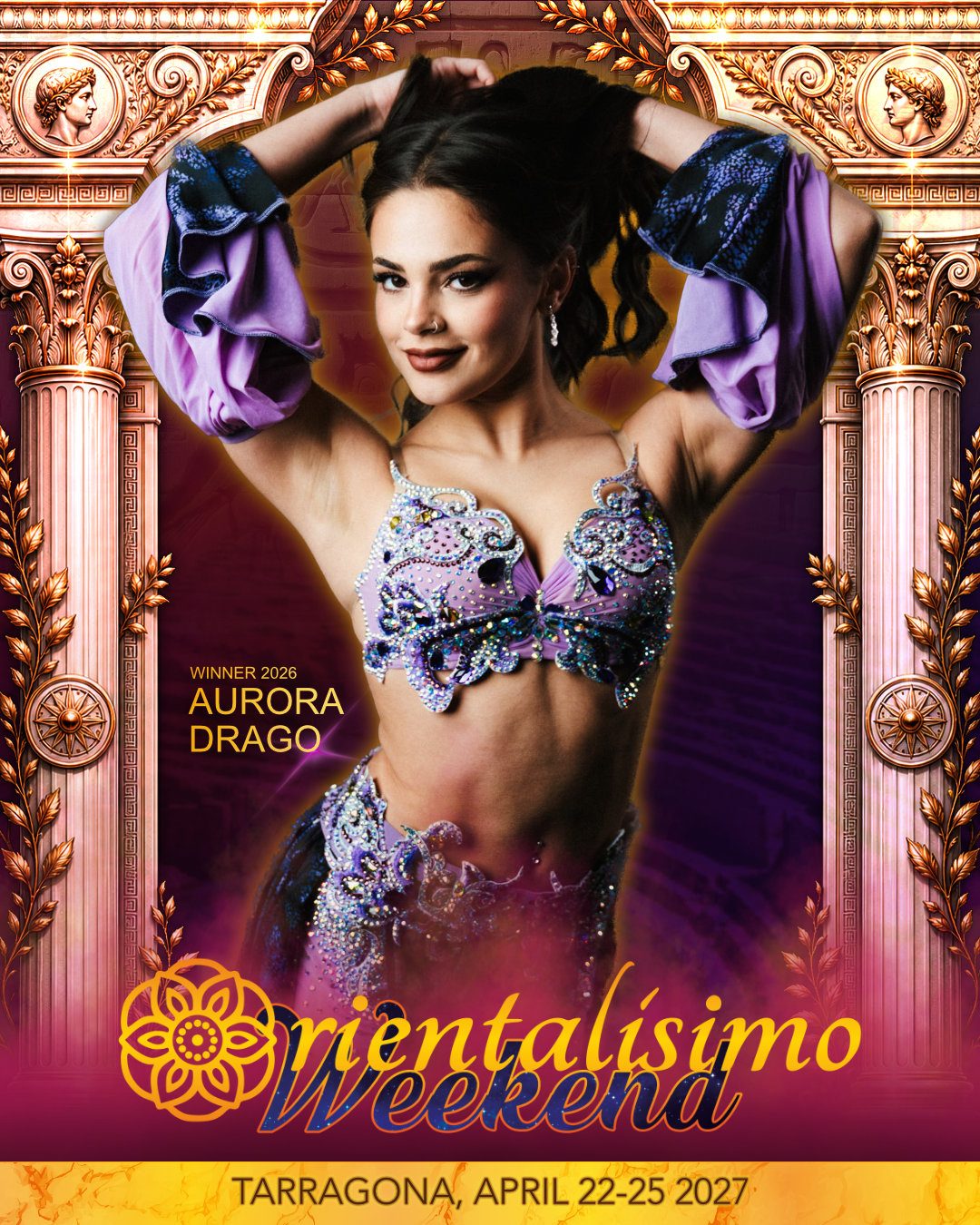 Aurora Drago, Orientalísimo Weekend Absolute Winner 2026