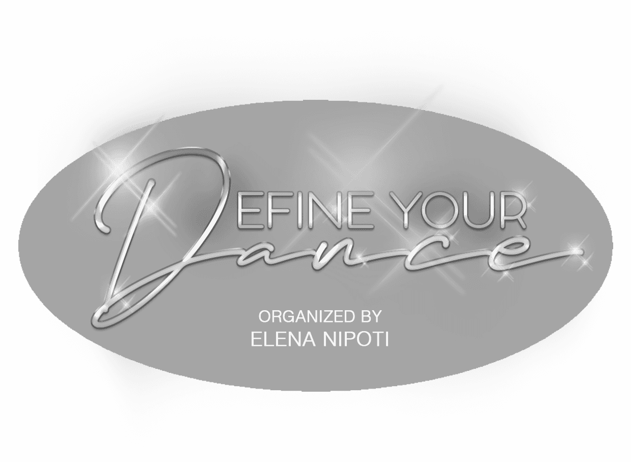 Define Your Dance by Elena Nipoti